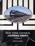 Book cover of New York Central Lightning Stripes  by SWEETLAND, David R. 